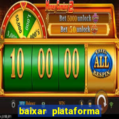 baixar plataforma 234 vip